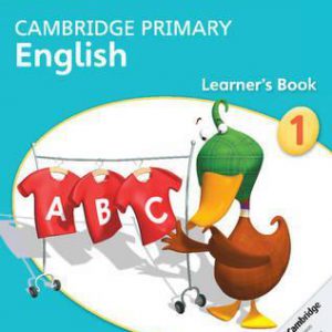 Cambridge Primary English: Learner's Book 1
